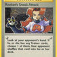 Rocket's Sneak Attack