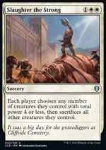 Slaughter the Strong