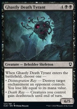 Ghastly Death Tyrant