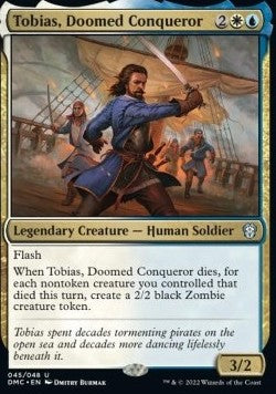 Tobias, Doomed Conqueror