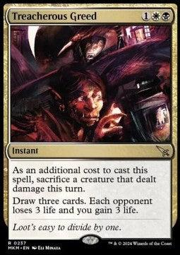 Treacherous Greed