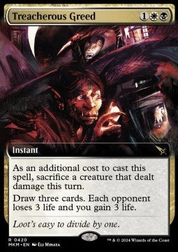 Treacherous Greed