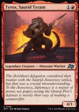 Tyrox, Saurid Tyrant