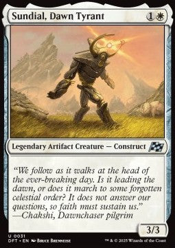 Sundial, Dawn Tyrant