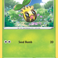 Sunkern [Seed Bomb]